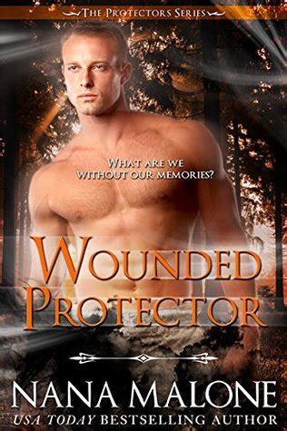 Wounded Protector Protectors Series Book 3 Doc