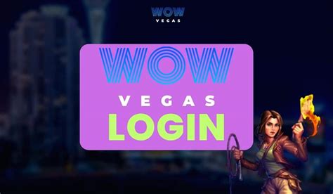 Wow Vegas Casino