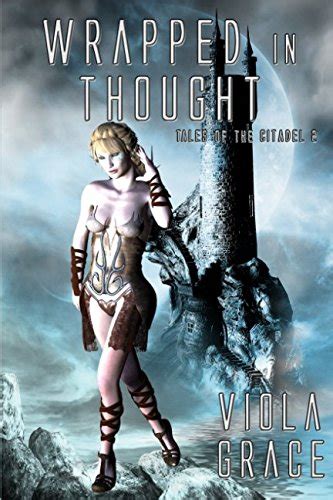 Wrapped in Thought Tales of the Citadel PDF