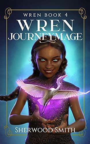 Wren Journeymage Wren Books Book 4 PDF