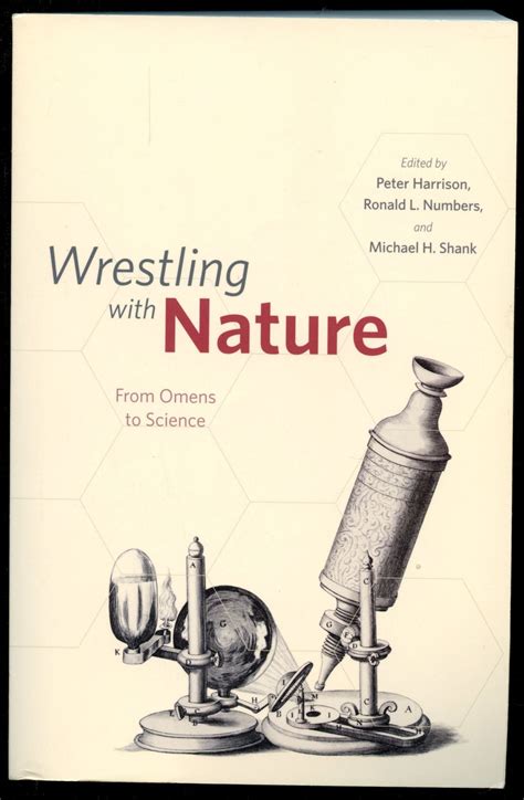 Wrestling with Nature From Omens to Science Reader