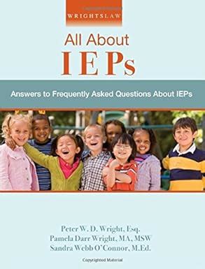 Wrightslaw: All About IEPs PDF