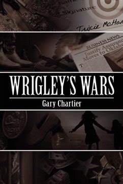 Wrigley's Wars Kindle Editon