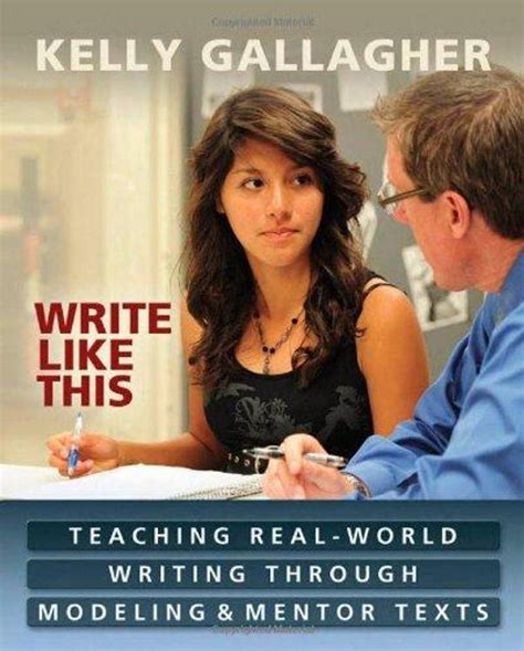 Write Like This Teaching Real-World Writing Through Modeling and Mentor Texts Epub