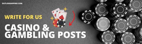 Write for Us Casino: Become an Industry Expert and Drive Traffic to Your Website