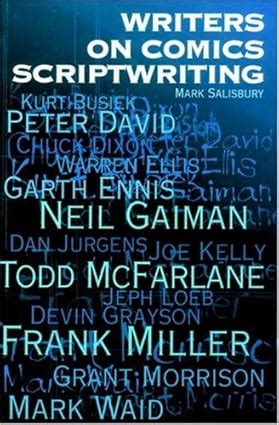 Writers on Comics Scriptwriting Vol 1 Kindle Editon