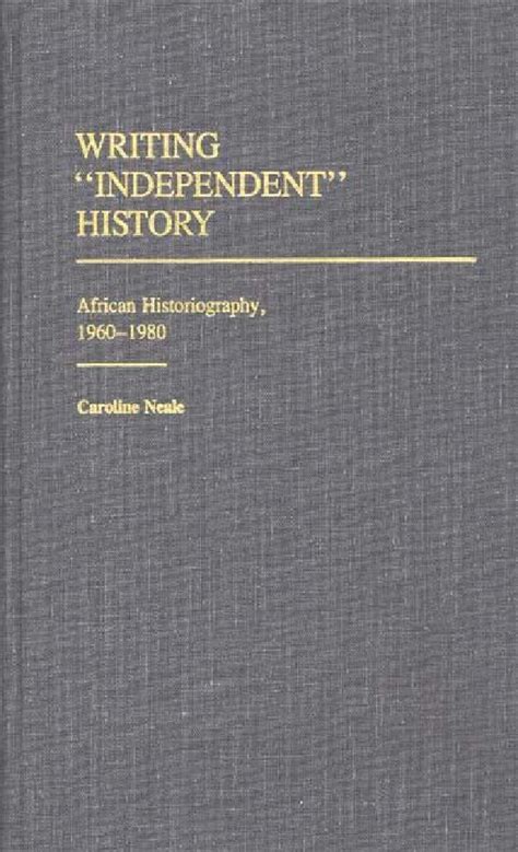 Writing "Independent" History Afri Doc