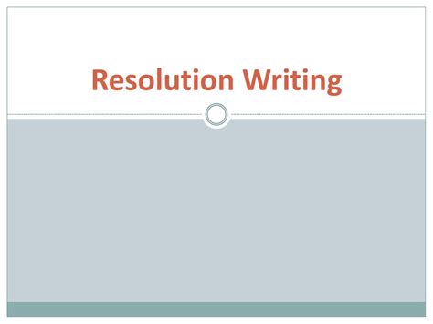 Writing A Resolution For Dummies 2 Reader