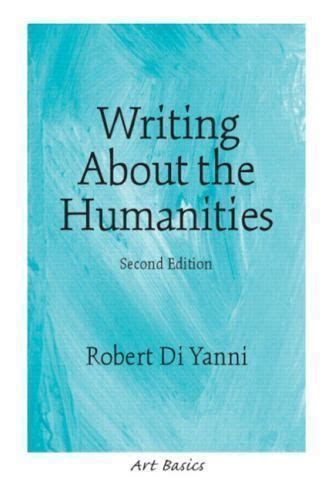 Writing About the Humanities 2nd Edition Art Basics