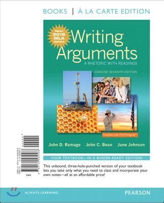 Writing Arguments: A Rhetoric with Readings, Concise Edition, Books a la Carte Edition Ebook Kindle Editon