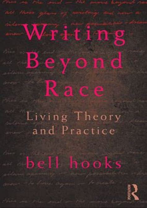 Writing Beyond Race: Living Theory and Practice Ebook Doc