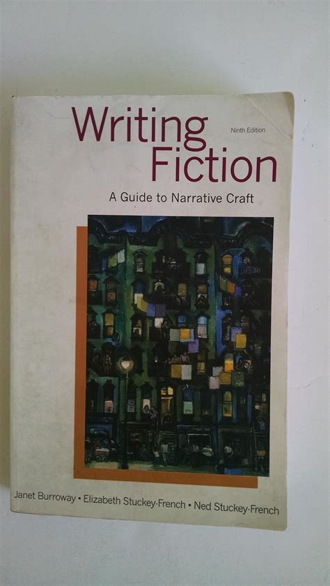 Writing Fiction A Guide to Narrative Craft 9th Edition PDF