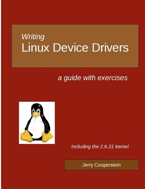 Writing Linux Device Drivers A Guide With Exercises Reader