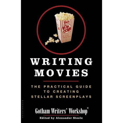 Writing Movies The Practical Guide to Creating Stellar Screenplays Epub