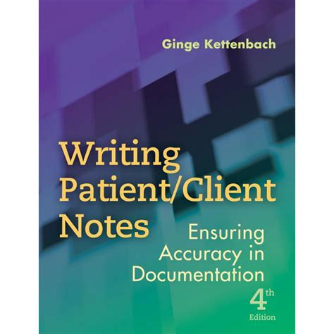 Writing Patient Client Notes Ensuring Accuracy in Documentation Epub