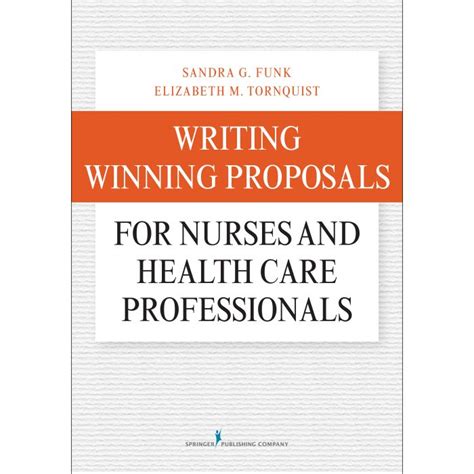 Writing Winning Proposals for Nurses and Health Care Professionals PDF