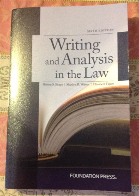 Writing and Analysis in the Law 6th Edition Kindle Editon