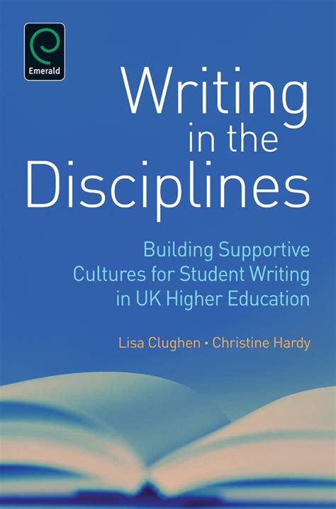 Writing in the Disciplines Building Supportive Cultures for Student Writing in Uk Higher Education Kindle Editon