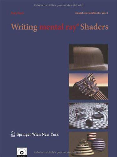 Writing mental rayÂ® Shaders A Perceptual Introduction 1st Edition Epub