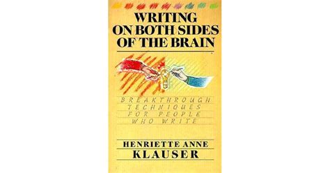 Writing on Both Sides of the Brain Breakthrough Techniques for People Who Write Doc