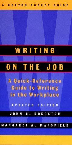 Writing on the Job: A Norton Pocket Guide (Second Edition)  (Pocket Guides) Doc