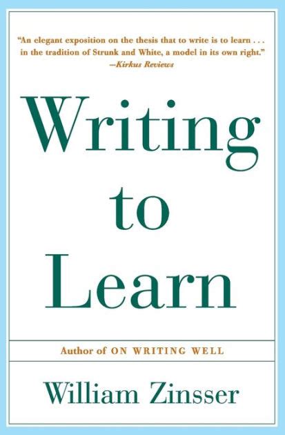 Writing to Learn How to Write and Think Clearly About Any Subject at All PDF