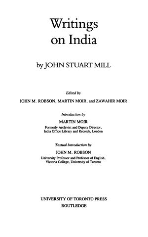 Writings on India Volume XXX Collected Works of John Stuart Mill PDF