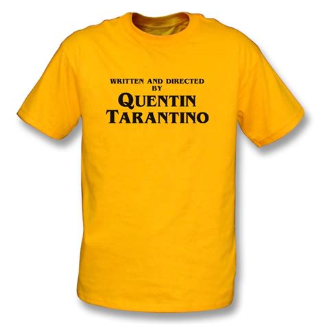 Written and Directed by Quentin Tarantino: The Ultimate Filmmaker's Shirt