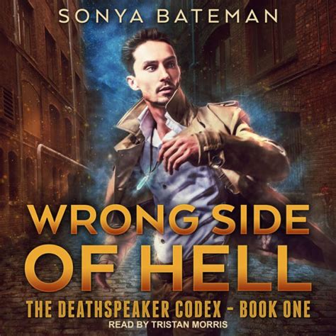 Wrong Side of Hell The DeathSpeaker Codex Volume 1 Reader