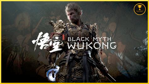 Wukong Trophy Guide: 10,000+ Characters of Unlocking the Monkey King's Secrets