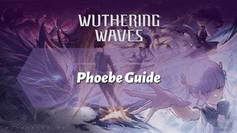 Wuthering Wave Account: The Ultimate Guide