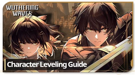 Wuwa XP per Level: A Comprehensive Guide