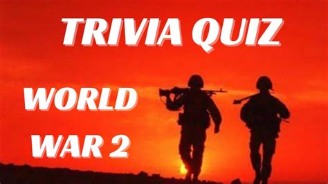 Ww2 Trivia Questions And Answers Reader