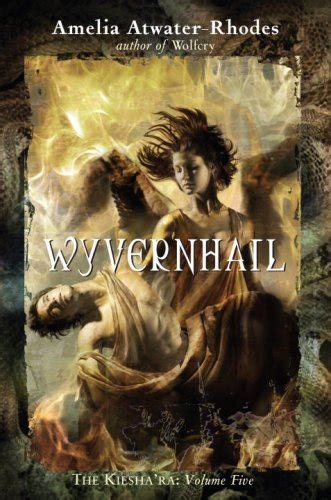 Wyvernhail The Kiesha ra Volume Five Kiesha ra Paperback