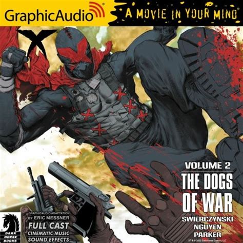 X Volume 2 The Dogs of War PDF