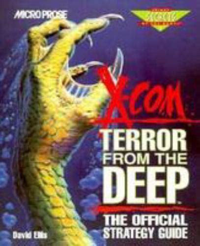 X-COM Terror from the Deep The Official Strategy Guide Secrets of the Game Series Epub