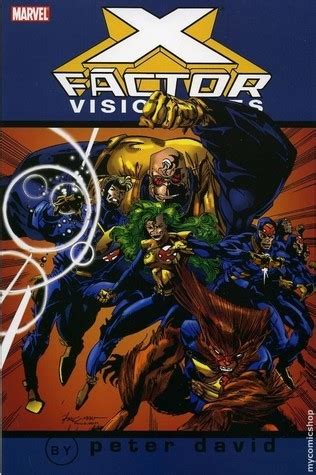 X-Factor Visionaries Peter David Vol 1 X-Men v 1 Epub