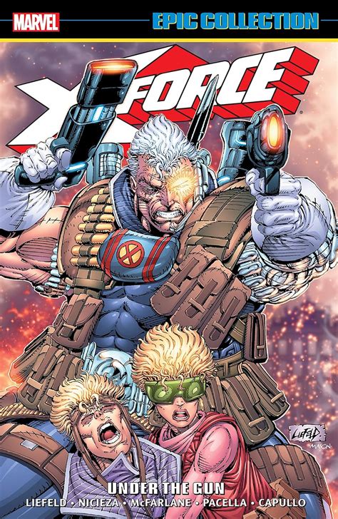 X-Force Epic Collection Under the Gun Kindle Editon