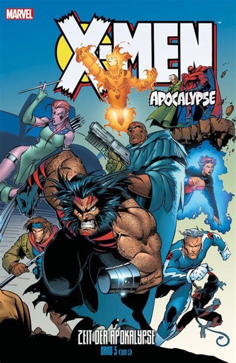 X-Men Apocalypse Vol 3 Zeit der Apokalypse 3 von 3 German Edition PDF