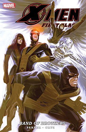 X-Men First Class Band Of Brothers X-Men First Class II PDF