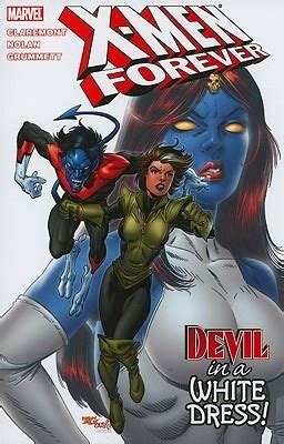 X-Men Forever Volume 4 Devil in a White Dress Doc