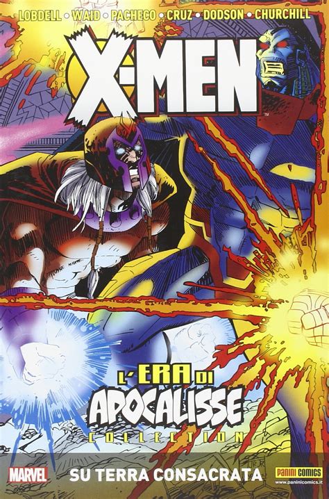 X-Men L Era Di Apocalisse Vol 6 Su Terra Consacrata Italian Edition Kindle Editon