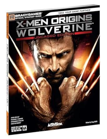 X-Men Origins Wolverine BradyGames Official Strategy Guide PDF