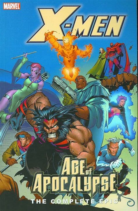 X-Men The Complete Age of Apocalypse Epic Book 2 PDF