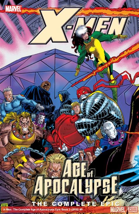 X-Men The Complete Age of Apocalypse Epic Book 3 Reader
