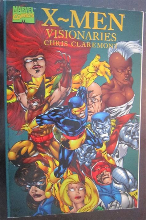 X-Men Visionaries Writing Of Chris Claremont TPB Kindle Editon