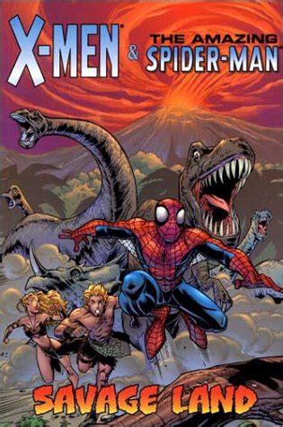 X-Men and Amazing Spider-Man Savage Land Kindle Editon