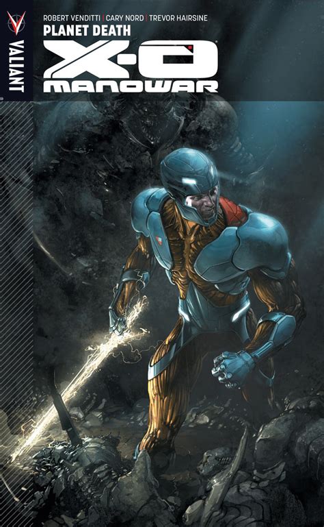 X-O Manowar Volume 3 Planet Death Doc