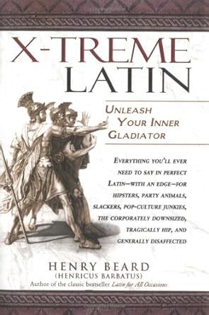 X-Treme Latin Unleash Your Inner Gladiator Epub