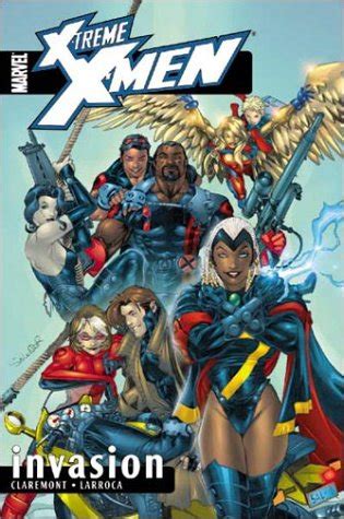 X-Treme X-Men Volume 2 Invasion TPB Reader